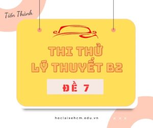 thi thử lý thuyết b2 đề 7