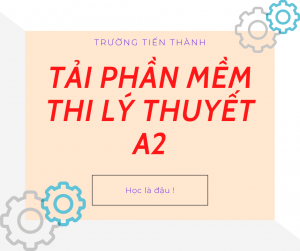 tải phần mềm thi lý thuyết a2 450 câu
