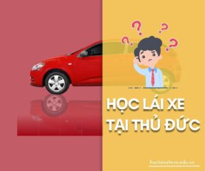 trường dạy lái xe tại thủ đức